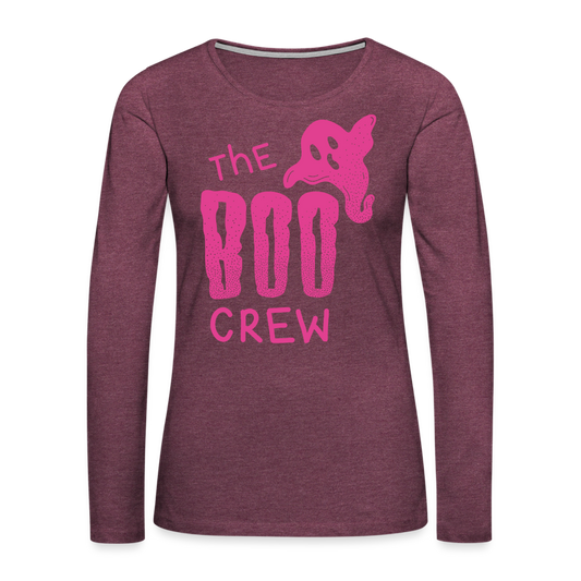 The Boo Crew Women's Premium Long Sleeve T-Shirt - heather burgundy