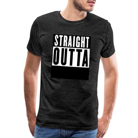 Straight Outta customizable personalized design template Men's Premium T-Shirt add your own photos, images, designs, quotes, texts, and more - charcoal grey