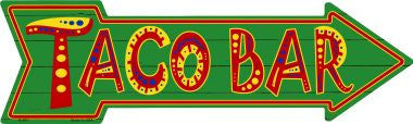 Taco Bar Novelty Metal Arrow Sign