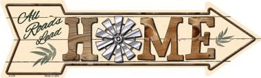 All Roads Lead Home Novelty Metal Arrow Sign