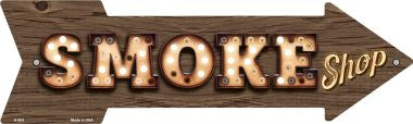 Smoke Shop Bulb Letters Novelty Arrow Sign