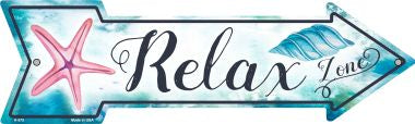 Relax Zone Novelty Arrow Sign