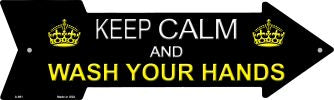 Keep Calm Wash Your Hands Novelty Metal Arrow Sign A-691