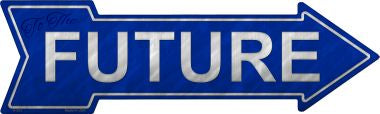 Future Novelty Metal Arrow Sign