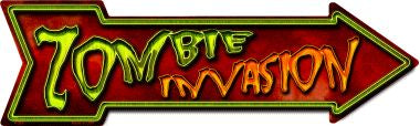 Zombie Invasion Novelty Metal Arrow Sign