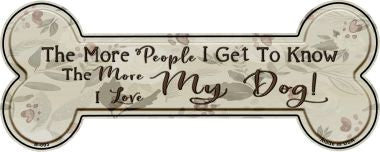 Love My Dog Novelty Bone Magnet B-003