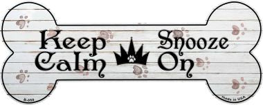 Keep Calm Snooze On Novelty Bone Magnet
