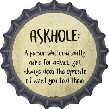 Askhole Definition Novelty Metal Bottle Cap BC-1016