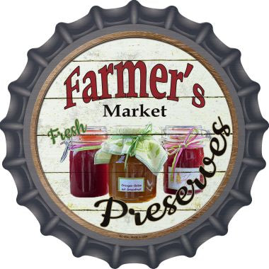 Farmers Market Preserves Novelty Metal Bottle Cap 12 Inch Sign