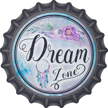 Dream Zone Novelty Metal Bottle Cap BC-890