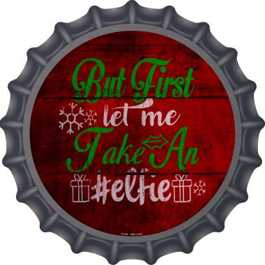 Take An Elfie Novelty Metal Bottle Cap BC-993