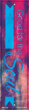 Good for the Soul Novelty Metal Bookmark BM-018