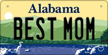 Best Mom Alabama Novelty Metal Bicycle Plate