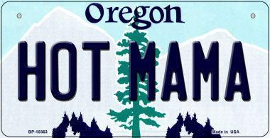 Hot Mama Oregon Novelty Metal Bicycle Plate BP-10363