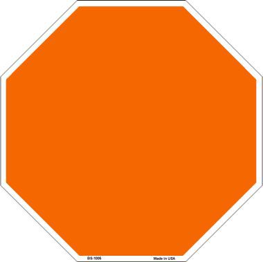 Orange Dye Sublimation Octagon Metal Novelty Stop Sign
