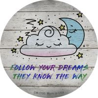 Follow Your Dreams Novelty Circle Coaster Set of 4