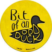 Bit of an Odd Duck Novelty Metal Mini Circle Magnet