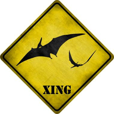 Pterodactyls Xing Novelty Metal Crossing Sign CX-184