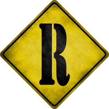 Letter R Xing Novelty Metal Crossing Sign CX-283