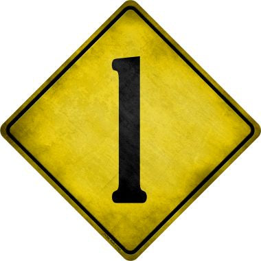 Number 1 Xing Novelty Metal Crossing Sign CX-298