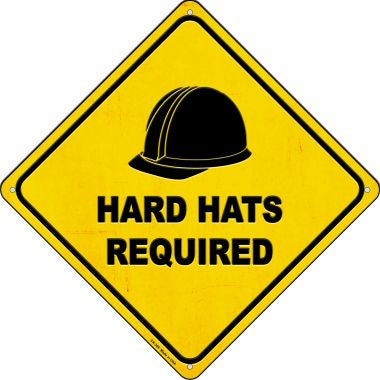 Hard Harts Required Novelty Metal Crossing Sign CX-369