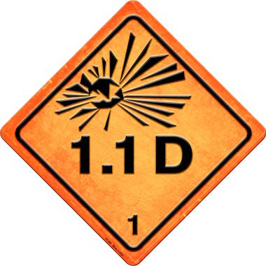 Explosive 1.1D Novelty Metal Crossing Sign CX-508