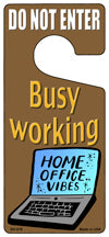 Busy Working Novelty Metal Door Hanger