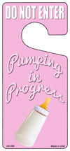 Pumping In Progress Pink Novelty Metal Door Hanger DH-095