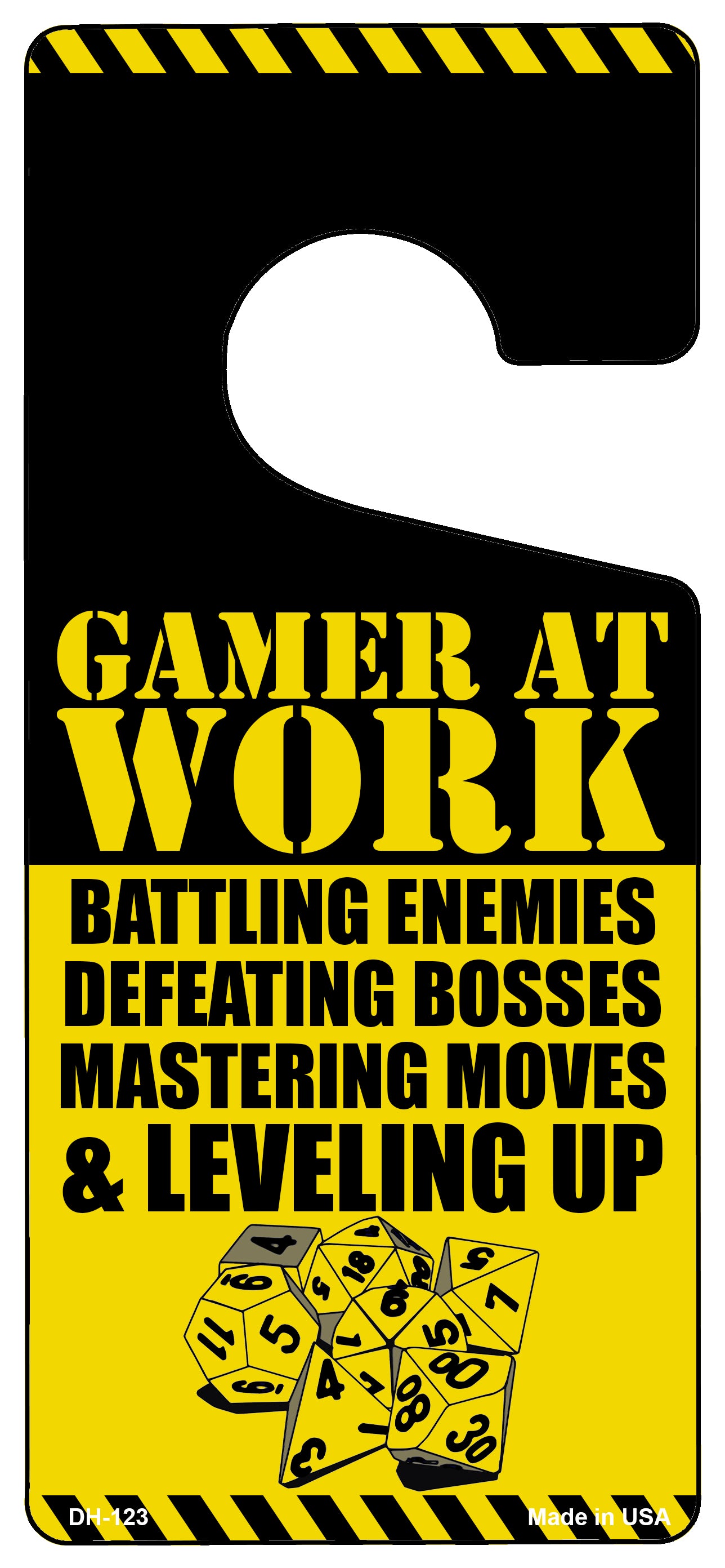 Gamer At Work Dice Novelty Metal Door Hanger