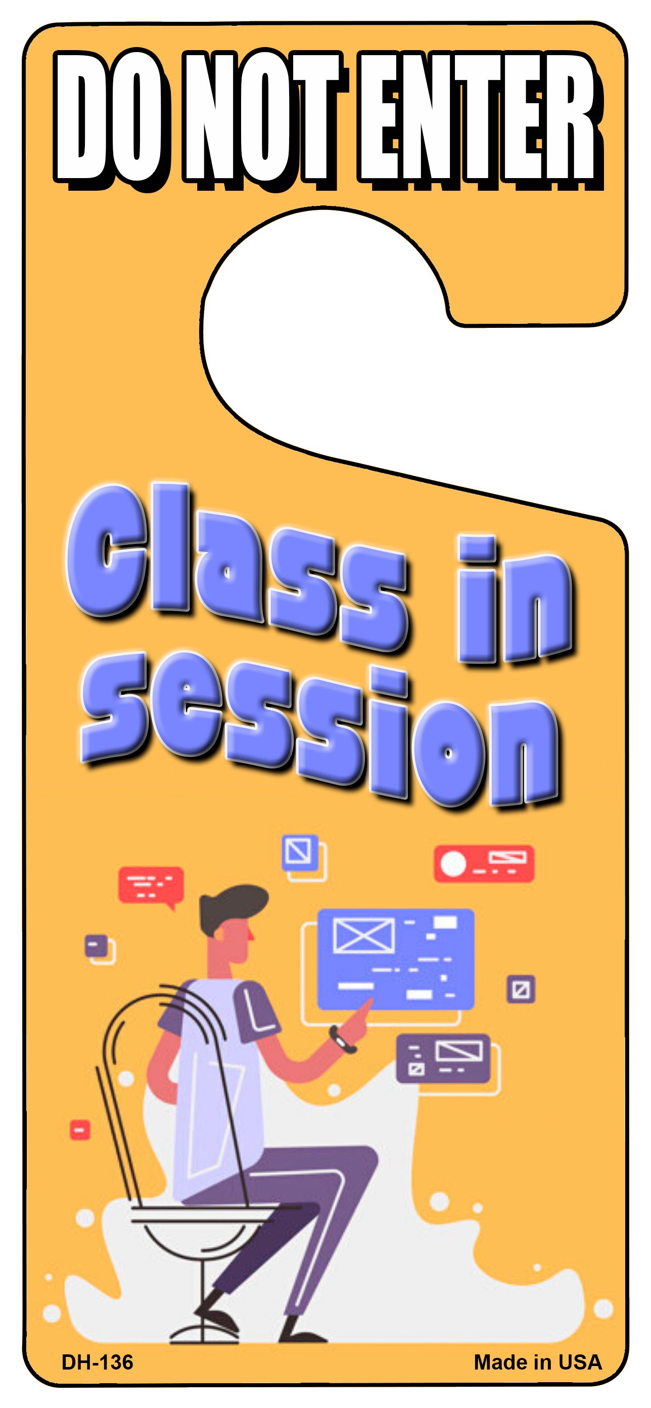 Class In Session Yellow Novelty Metal Door Hanger