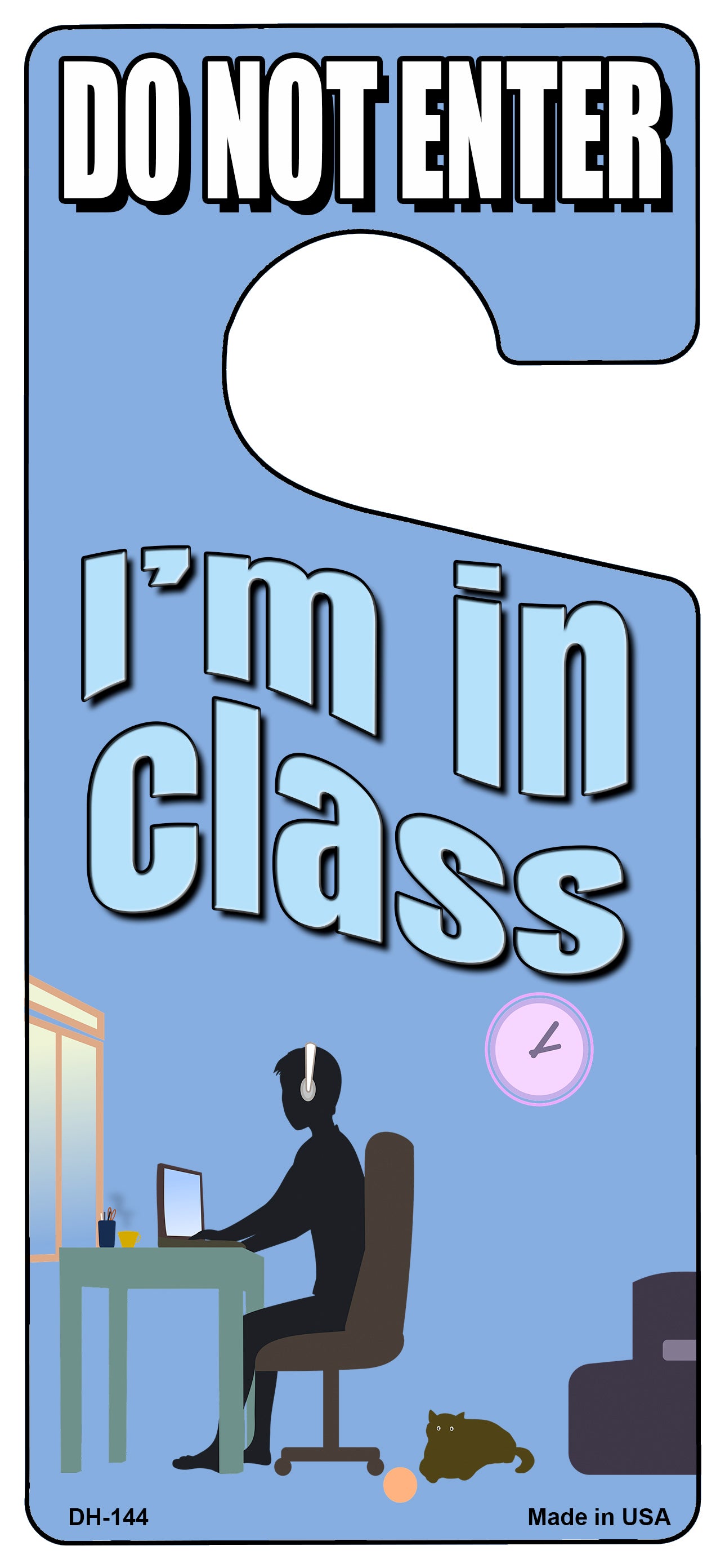 Im In Class Blue Novelty Metal Door Hanger
