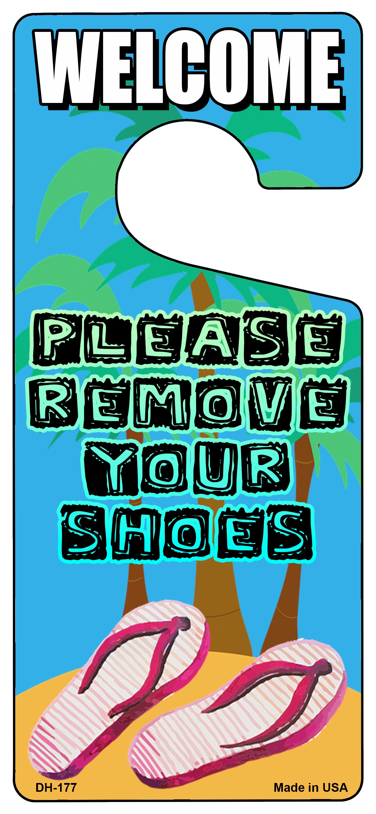 Please Remove Your Shoes Novelty Metal Door Hanger DH-177