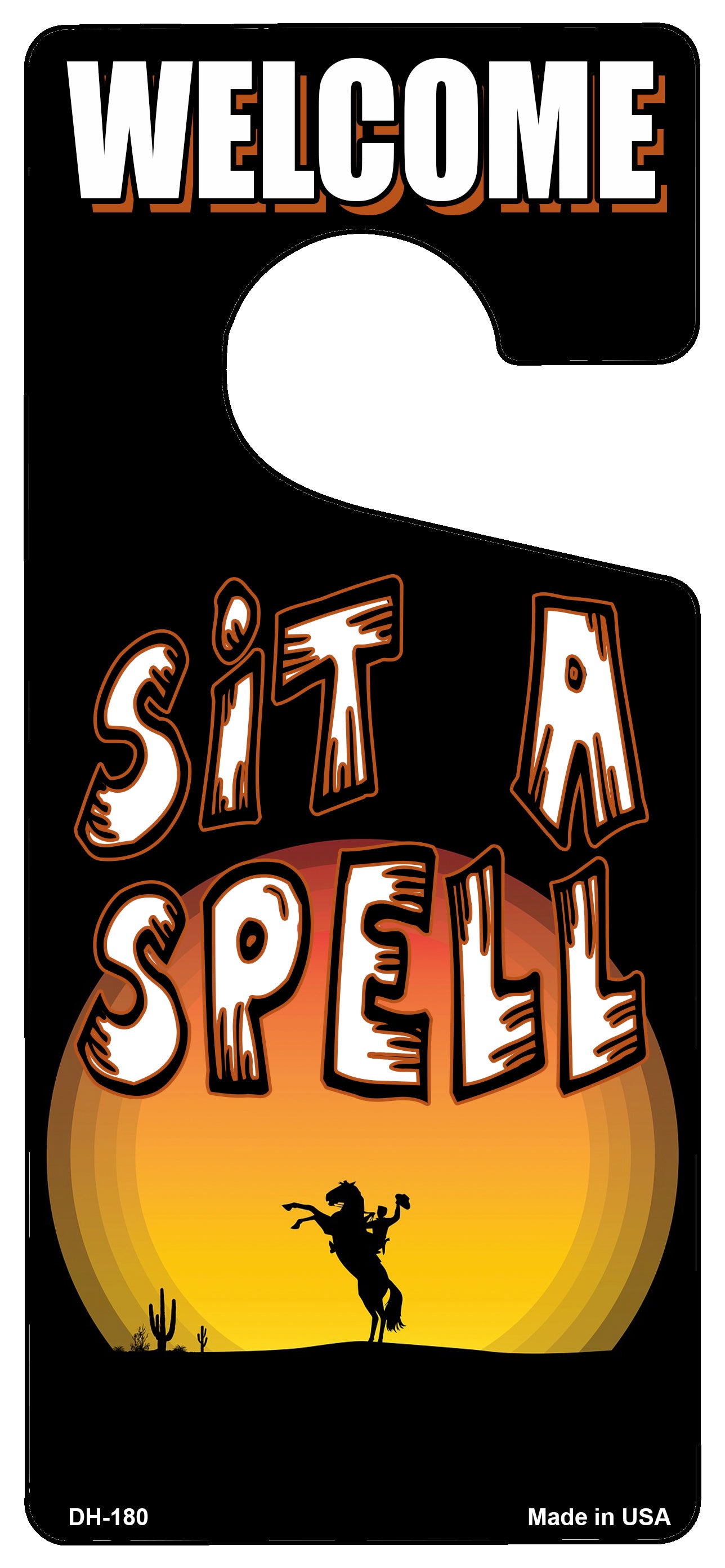 Sit A Spell Novelty Metal Door Hanger DH-180
