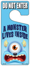 A Monster Lives Inside Blue Novelty Metal Door Hanger DH-208