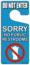 No Public Restrooms Novelty Metal Door Hanger DH-264