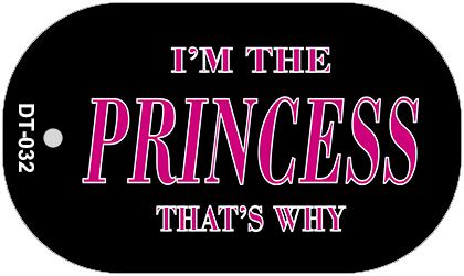 Im The Princess Novelty Metal Dog Tag Necklace DT-032