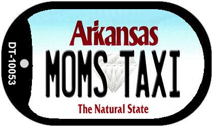 Moms Taxi Arkansas Novelty Metal Dog Tag Necklace DT-10053