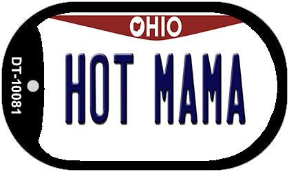 Hot Mama Ohio Novelty Metal Dog Tag Necklace DT-10081