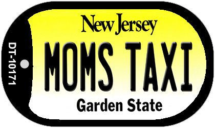 Moms Taxi New Jersey Novelty Metal Dog Tag Necklace DT-10171