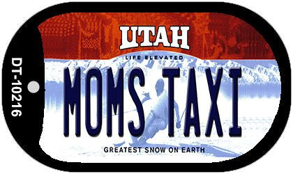 Moms Taxi Utah Novelty Metal Dog Tag Necklace DT-10216