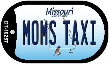 Moms Taxi Missouri Novelty Metal Dog Tag Necklace DT-10267