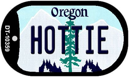Hottie Oregon Novelty Metal Dog Tag Necklace DT-10359
