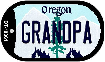 Grandpa Oregon Novelty Metal Dog Tag Necklace DT-10361