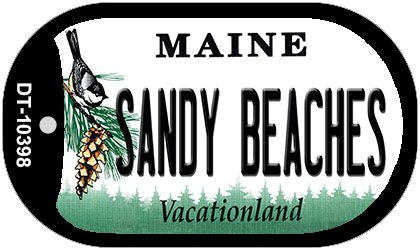 Sandy Beaches Maine Novelty Metal Dog Tag Necklace DT-10398