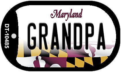 Grandpa Maryland Novelty Metal Dog Tag Necklace DT-10485
