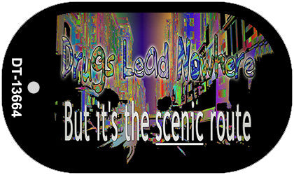 Drugs Lead Nowhere Novelty Metal Dog Tag Necklace DT-13664