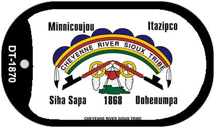 Cheyenne River Sioux Tribe Novelty Metal Dog Tag Necklace DT-1870