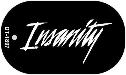 Insanity Novelty Metal Dog Tag Necklace DT-1897
