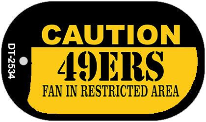 Caution 49ers Fan Area Novelty Metal Dog Tag Necklace DT-2534