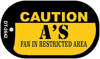 Caution As Fan Area Novelty Metal Dog Tag Necklace DT-2642